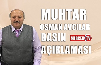 Muhtar Osman Avcılar Basın Açıklaması