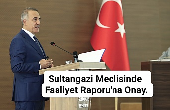 Sultangazi Meclisinde Faaliyet Raporu'na Onay.