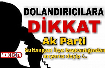 Sultangazi'de Dolandırıcılar Ak Parti Adına Arayıp Para Talep Ediyorlar.