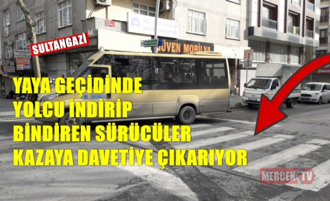 Yaya Geçidinde Yolcu İndirip Bindiren Sürücüler Kazaya Davetiye Çıkarıyor !.