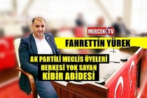 Fahrettin Yürek Ak Partili Meclis Üyeleri Herkesi Yok Sayan Kibir Abidesi !..