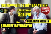 Sultangazi'li Şehit Babasından Yürek Yakan Sözler O Bayrak Kızımın Şehadet Bayrağıydı !..