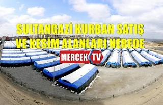 2020 Sultangazi Kurban Kesim Alanları Nerelerdir...