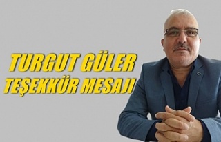 Turgut Güler Teşekkür Mesajı