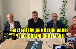 Gazi Eğitim ve Kültür Vakfı Yerel Basını Unutmadı.